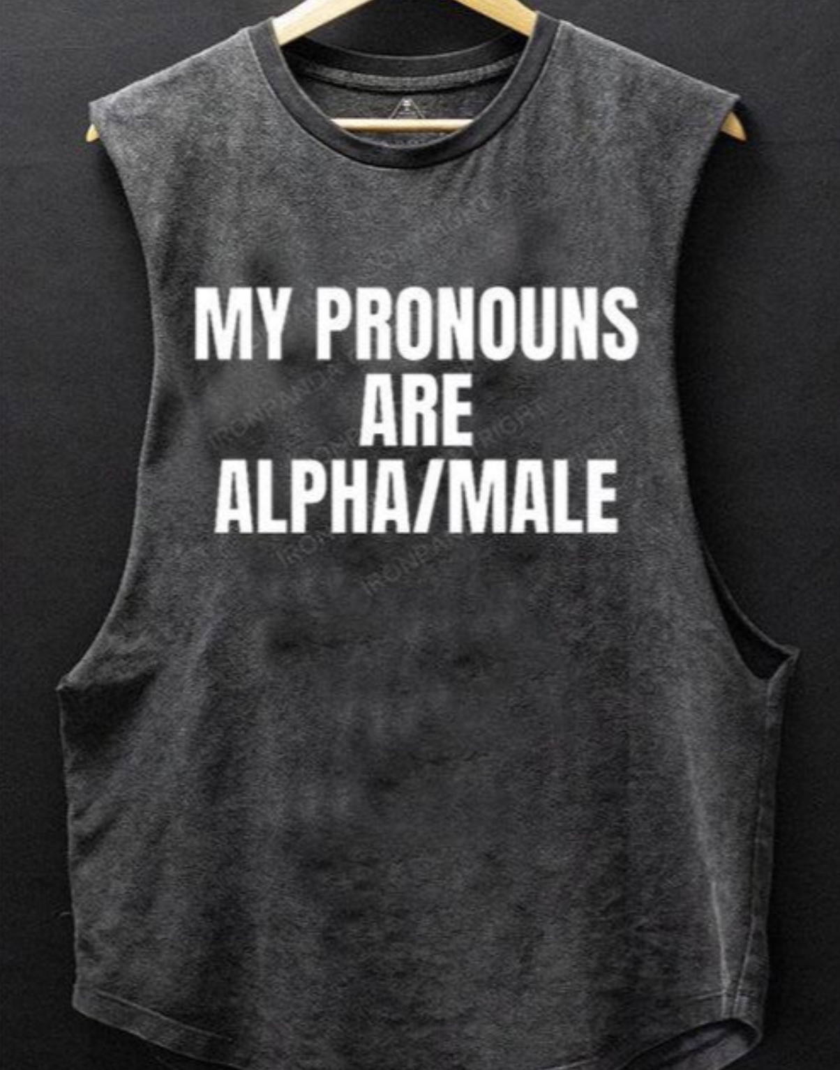 active tank - My Pronouns Ronpan Are AlphaMale Irone